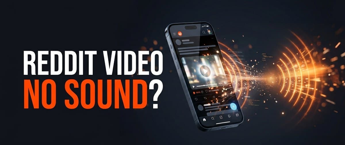 Reddit video no sound question with a phone playing a Reddit post and orange sound waves